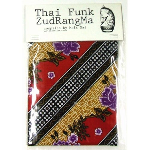 MAFT SAI / THAI FUNK ZUDRANGMA