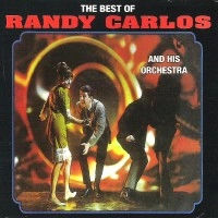 RANDY CARLOS / ランディ・カルロス / THE BEST OF RANDY CARLOS / BEST OF RANDY CARLOS