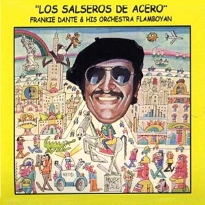 FRANKIE DANTE / フランキー・ダンテ / THE BEST FRANKIE DANTE & ORQUESTA FLAMBOYAN