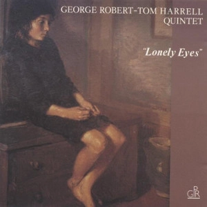 GEORGE ROBERT / ジョルジュ・ロベール / LONELY EYES