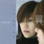 MIZUHO / 箭原みずほ / 翼