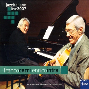 FRANCO CERRI / フランコ・チェリ / JAZZ ITALIANO LIVE 2007