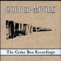 COOPER-MOORE / クッパー・ムーア / CEDAR BOX RECORDINGS