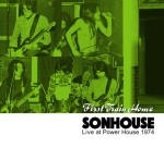 SONHOUSE / サンハウス / 一番列車ブルース　Live at Power House1974