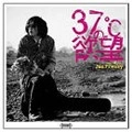 JAN FRENZY / ヤン・フレンジー / ３７℃の欲望