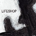 LIFESHOP / ＬＩＦＥＳＨＯＰ（ＣＤＲ）