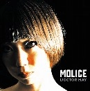 MOLICE / モリス / ＤＯＣＴＯＲ　ＲＡＹ