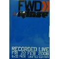 V.A.(SKREAM,YOUNGSTA,KODE 9...) / FWD+RINSE RECORDED LIVE FRI/22 FEB/2008
