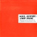 AARON JEROME / ＳＯＵＬ　ＪＡＭＭＩＮ’！　ＶＯＬ．６