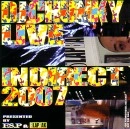 DJ CHUNKY / ＬＩＶＥ　ＩＮ　ＤＩＲＥＣＴ　２００７
