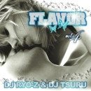 DJ RYO-Z & DJ TSURU / ＦＬＡＶＯＲ　ＶＯＬ．４