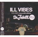 DJ DR.JEKILL / DJ ドクタージキル / ＩＬＬ　ＶＩＢＥＳ　ＶＯＬ．５
