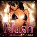 DJ NUCKEY / Ｈｕｓｈ