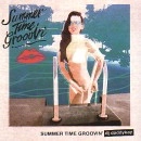 DJ daddykay / ＳＵＭＭＥＲ　ＴＩＭＥ　ＧＲＯＯＶＩＮ’