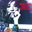 MAKI THE MAGIC / マキ・ザ・マジック / ＢＬＵＥ　ＭＩＮＴ