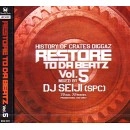 DJ SEIJI / DJセイジ / ＲＥＳＴＯＲＥ　ＴＯ　ＤＡBEATZ VOL.5