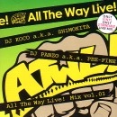 DJ KOCO & DJ PANZO / ＡＬＬ　ＴＨＥ　ＷＡＹ　ＬＩＶＥ！MIX 01