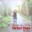 DJ MUSASABI / ＰＥＲＦＥＣＴ　ＶＩＳＩＯＮ　ＶＯＬ．２