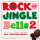 DJ 大自然 / ＲＯＣＫ　ＴＨＥ　ＪＩＮＧＬＥ　BELLS 2