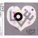 DJ TORA / LOVE POP R&B SWEET CELEBRITY