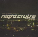 DJ KENTA (ZZ PRO) / ＮＩＧＨＴ　ＣＲＵＩＳＥ　ＶＯＬ．１