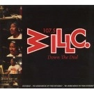 WILL C. / DOWN THE DIAL
