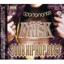 DJ FRISK / ２００８　ＨＩＰ　ＨＯＰ　ＢＥＳＴ