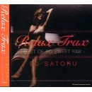 DJ SATORU (INTERFACE & FACTOR) / ＲＥＬＡＸ　ＴＲＡＸ