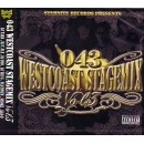 DJ TAKA,DJ U.M.E...STARNITE RECORDS PRESENTS / ０４３　ＷＥＳＴＣＯＡＳＴSTAGE MIX VOL3