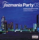 DJ TAZ / ＴＡＺＭＡＮＩＡ　ＰＡＲＴＹ　０３
