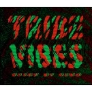 DJ MURO / DJムロ / ＴＲＩＢＥ　ＶＩＢＥＳ