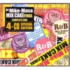 DJ MIKE-MASA / DJマイク・マサ / ＭＩＸ　ＣＡＫＥ　ＦＩＮＡＬCOMPLETE BOX