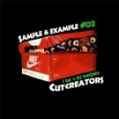CUT CREATORS (SUI + DJ SOULJAH) / SAMPLE & EXAMPLE #02