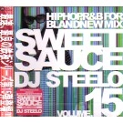 DJ STEELO / ＳＷＥＥＴ　ＳＡＵＣＥ　ＶＯＬ．１５