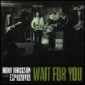 ROKY ERICKSON / ロッキー・エリクソン / WAIT FOR YOU