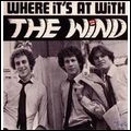 THE WIND / ウィンド / WHERE IT'S AT WITH THE WIND