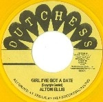 ALTON ELLIS / アルトン・エリス / GIRL I'VE GOT A DATE (COLOR VINYL)