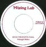 MIDNIGHT RIDERS / ミッドナイト・ライダーズ / RULE THE DANCE HALL