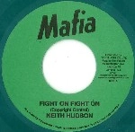 KEITH HUDSON / キース・ハドソン / FIGHT ON FIGHT ON (COLOR VINYL)