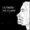 MANHATTAN LOVE SUICIDES / マンハッタン・ラヴ・スーサイズ / KESSLER SYNDROME