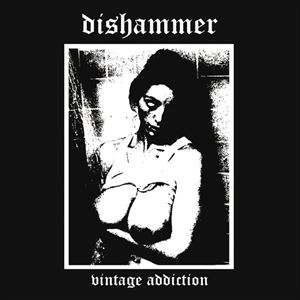 DISHAMMER / ディスハマー / VINTAGE ADDICTION