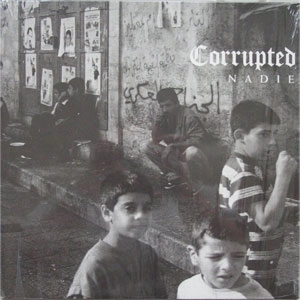 CORRUPTED / NADIE