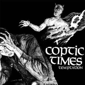 COPTIC TIMES / TEMPTATION