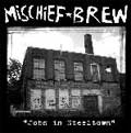 MISCHIEF BREW / ミスチーフ・ブリュー / JOBS IN STEELTOWN