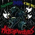 NIGHTMARE:BURIAL:CRUDE / ナイトメア:ブリアル:クルード / AXIS OF WOLVES