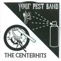 CENTERHITS:YOUR PEST BAND / ＳＰＬＩＴ