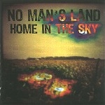 NO MAN'S LAND(GRC) / ノー・マンズ・ランド / HOME IN THE SKY