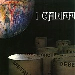 I CALIFFI / カリフィ / FIORE DI METALLO