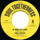 GINA FOSTER / B-SIDE OF LOVE + EXPECT A MIRACLE