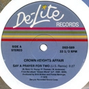 CROWN HEIGHTS AFFAIR / クラウン・ハイツ・アフェアー / SAY A PRAYER FOR TWO + DREAMING A DREAM
